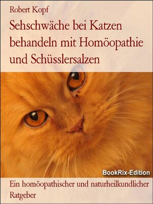 cover image of Sehschwäche bei Katzen behandeln mit Homöopathie und Schüsslersalzen
